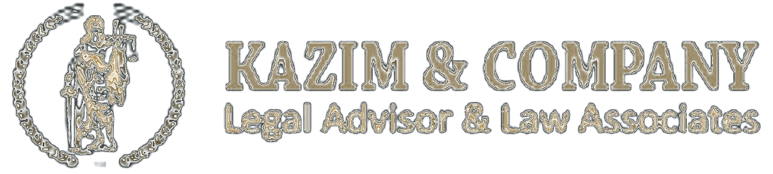 Kazim & Company - Legal Advisor and Law Associates