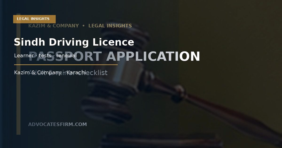 Driving licence documents for a Sindh learner test and renewal guide